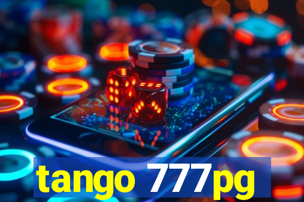 tango 777pg